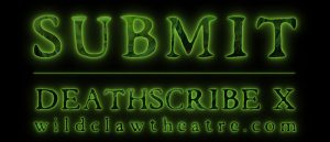 Deathscribe X: Submit