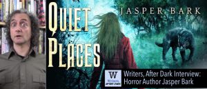 Writers, After Dark: Jasper Bark