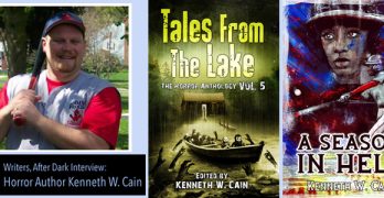 Writers, After Dark 14: Kenneth W. Cain