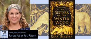 Writers, After Dark 16: Rena Rossner