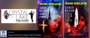Writers, After Dark 31: Mark Sheldon