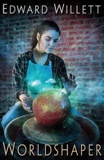 Master of the World: Worldshapers, Book 2