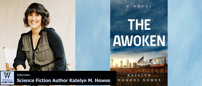 Writers, After Dark 120: Katelyn Monroe Howes