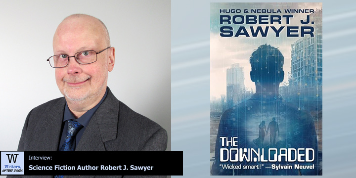 “The Downloaded”: Robert J. Sawyer on digital consciousness Exploring the possibilities of encoding consciousness into computers and networks
