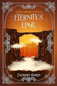 Eternity's Edge (Eternal Chronicles Book 4)