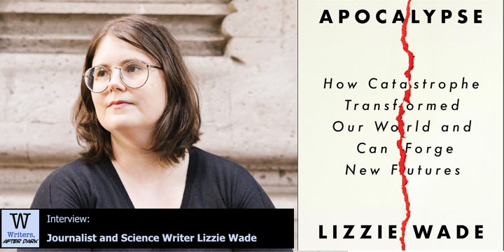 “Apocalypse”: Lizzie Wade on the collapse and the rebuilding of civilizations Talking about how collapses bring about adaptations and change