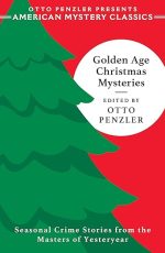 Golden Age Christmas Mysteries (Otto Penzler Presents American Mystery Classics)