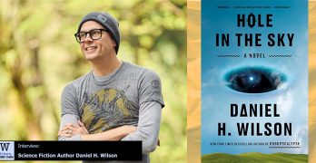 Writers, After Dark 162: Daniel H. Wilson