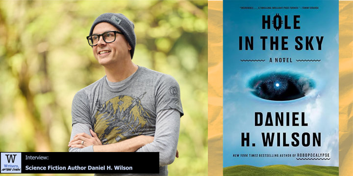 “Hole in the Sky”: Daniel H. Wilson on first contact and indigenous mythology On changing the perspectives of the story's telling