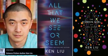 Writers, AfterDark 163: Ken Liu
