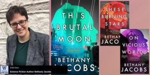 Writers, After Dark 165: Bethany Jacobs