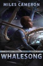 Whalesong (Arcana Imperii Book 3)