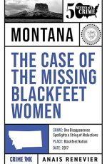 The Case of the Missing Blackfeet Women