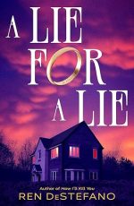 A Lie for A Lie