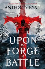 Upon the Forge of Battle (Age of Wrath, Book 3)