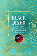 Black Dingo Short Stories (Beyond and Within)