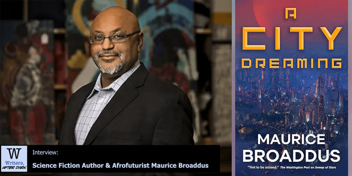 Writers, After Dark 172: Maurice Broaddus