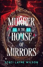 Murder in the House of Mirrors
