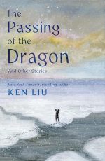 The Passing of the Dragon and Other Stories